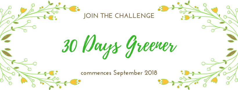 Day 1 – 30 Days Greener  – Be Mindful